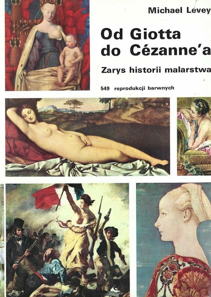 Od Giotta do Cezanne'a. Zarys historii malarstwa (От Джотто до Сезанна Леви Майкл)