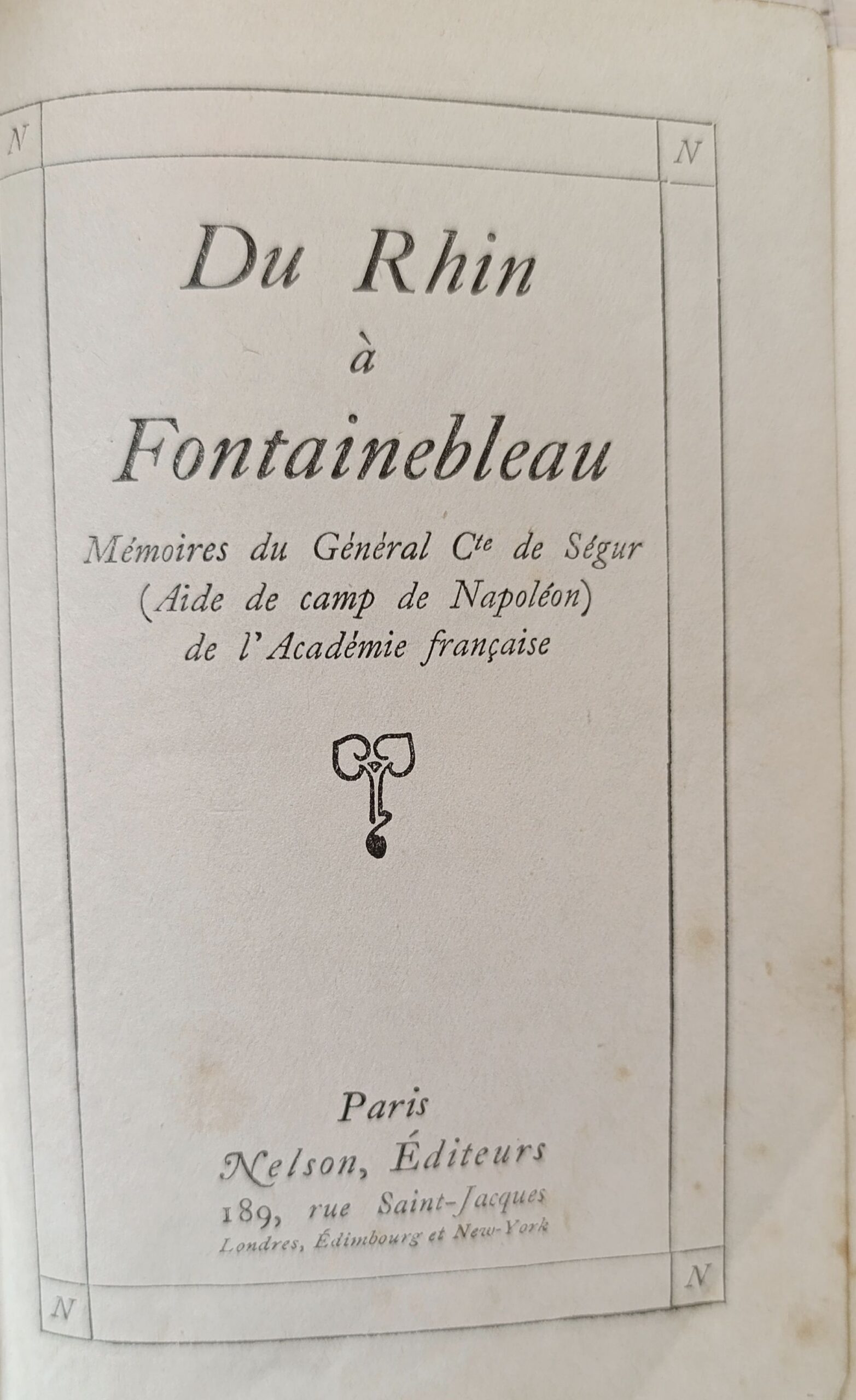 Du Rhin a Fontainebleau : memoires du general cte de Segur (aide de camp de Napoleon) — изображение 3
