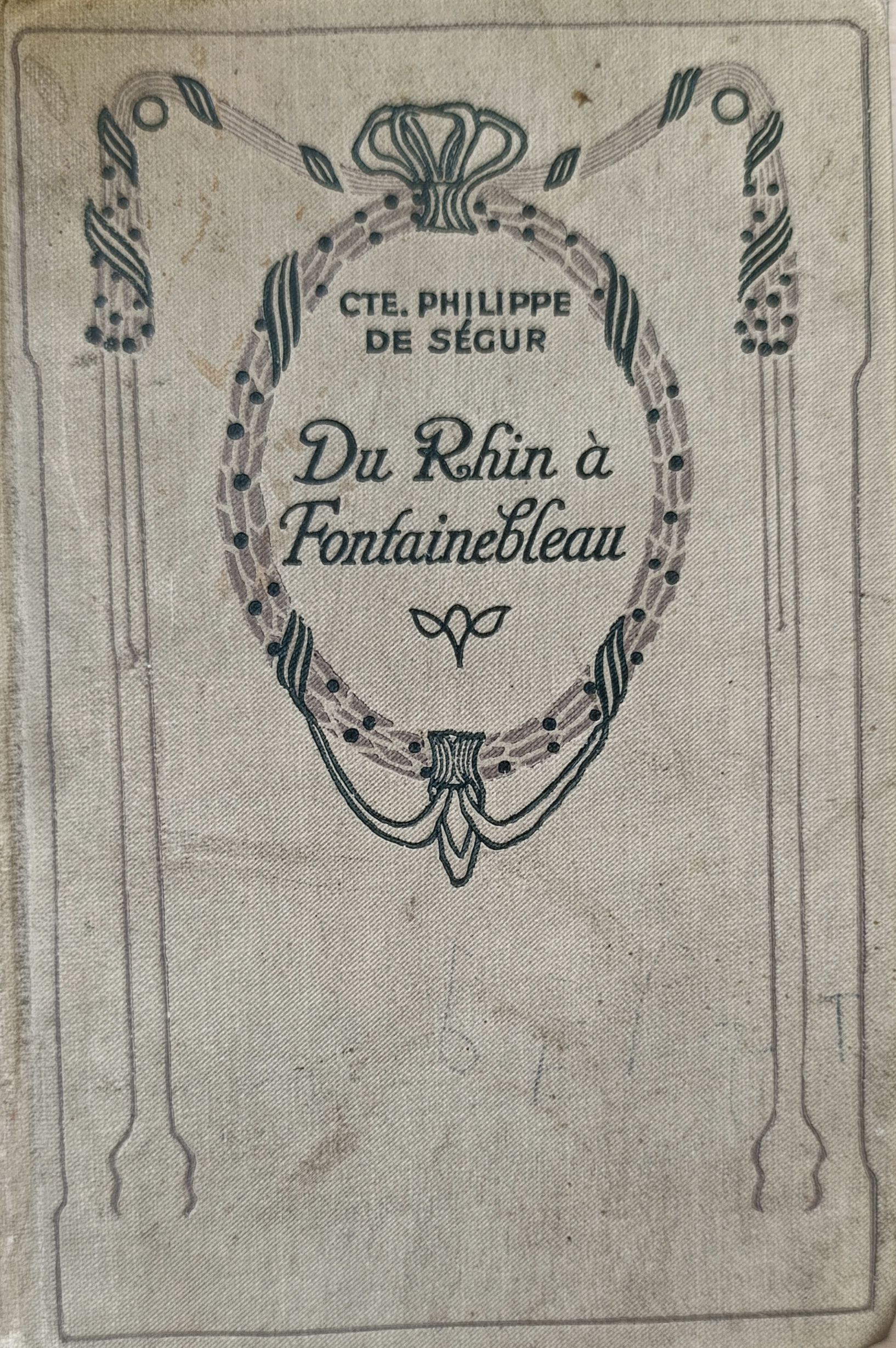 Du Rhin a Fontainebleau : memoires du general cte de Segur (aide de camp de Napoleon)