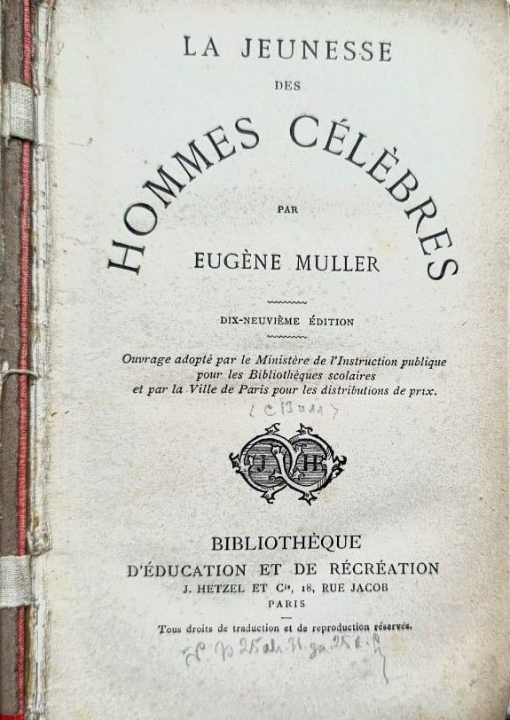 La jeunesse des hommes c l bres (Молодость знаменитых людей (книга на французском)) — изображение 2